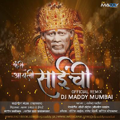 Feri ayali Saichi (Official Remix) DJ Maddy Mumbai